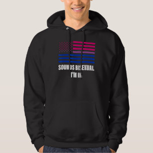 Klingt Bisexuell Ich bin in Bisexuell Flag Lgbt Ga Hoodie