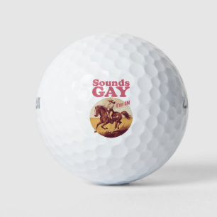 Klingt Gay, ich bin in Lesbischer westlicher Pride Golfball