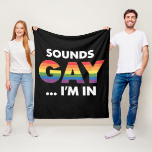 Klingt Gay Ich bin Regenbogen LGBTQ Pride Fleecedecke