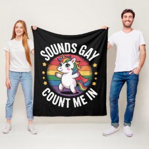 Klingt Gay Zähl Mich Ein Einhorn Regenbogen LGBTQ  Fleecedecke