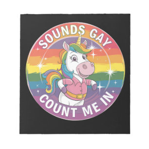 Klingt Gay Zähl Mich Ein Einhorn Regenbogen LGBTQ Notizblock
