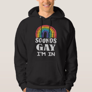 Klingt schwul bin ich in Regenbogen mit stolzen Mo Hoodie