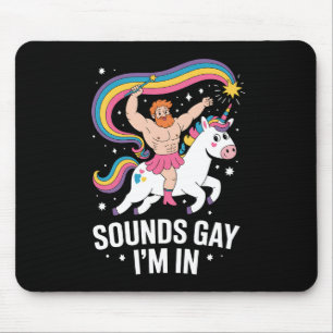 Klingt Schwul Ich Bin Ein Mann Der Einen Rock Träg Mousepad
