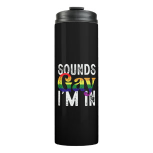 Klingt schwul, ich bin in Regenbogen-LGBT-Flagge P Thermosbecher