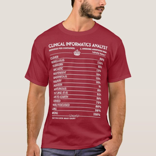 Klinischer Analyst für Informatik T T-Shirt (Vorderseite)
