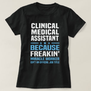 Klinischer medizinischer Assistent T-Shirt