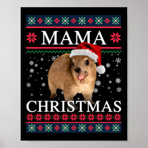 Klippdachs Mama Weihnachten Hässlicher Stil Poster