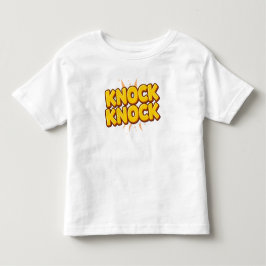 Klopf klopf kleinkind t-shirt