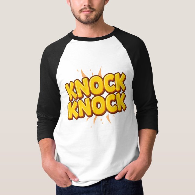 Klopf klopf T-Shirt (Vorderseite)