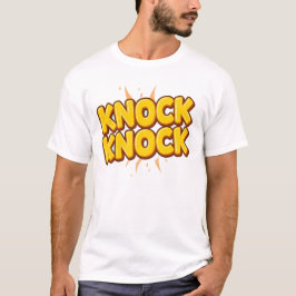 Klopf klopf T-Shirt