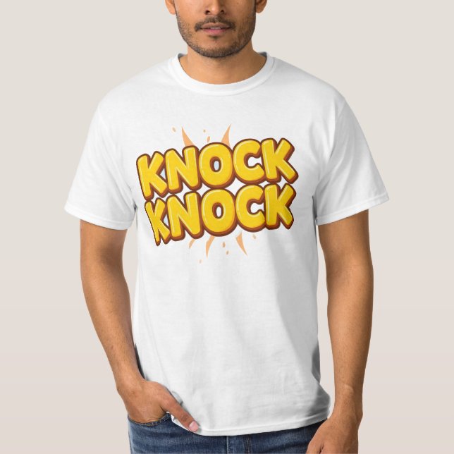 Klopf klopf T-Shirt (Vorderseite)