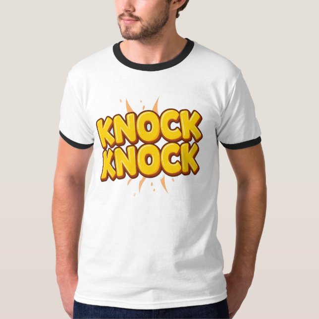 Klopf klopf T-Shirt (Vorderseite)
