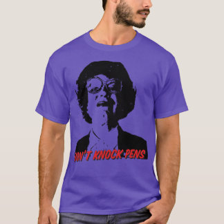 Klopfe nicht Stifte T-Shirt