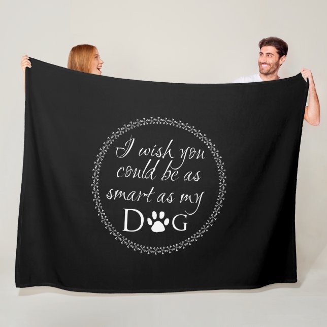 Klug als mein Hund Fleece Blanket (Beispiel)