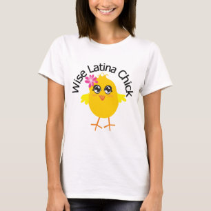 Kluges Latina-Küken 3 T-Shirt