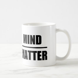 Kluges Zitat: Verstand über Angelegenheit Kaffeetasse