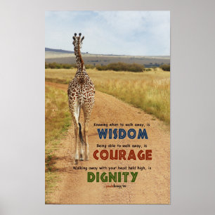 Klugheit, Mut, Würde (Giraffe, Inspiration) Poster