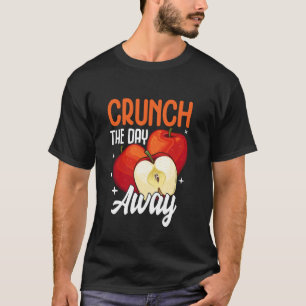 Knack den Tag weg Apfel T-Shirt