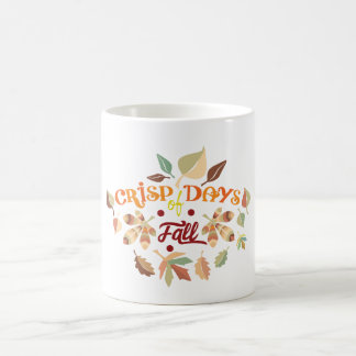 Knackige Tage des Herbstlaubs-Typografie-Designs Kaffeetasse