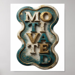 Knackiges Gold MOTIVIERTES Textdesign Poster