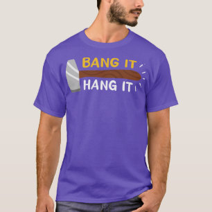 Knall es und hang es T-Shirt