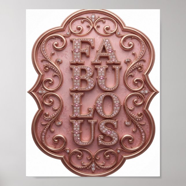 Knappe Rosa FABULOUS benutzerdefiniertes Design Poster (Vorne)