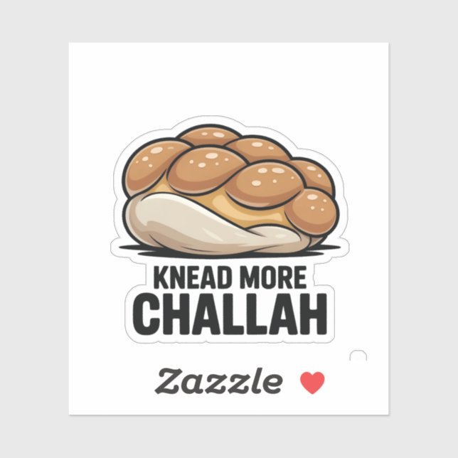 Knead more Challah Juden Backen Aufkleber (Blatt)