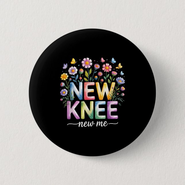 Knee Replacement Recovery Surgery Funny New Knee N Button (Vorderseite)