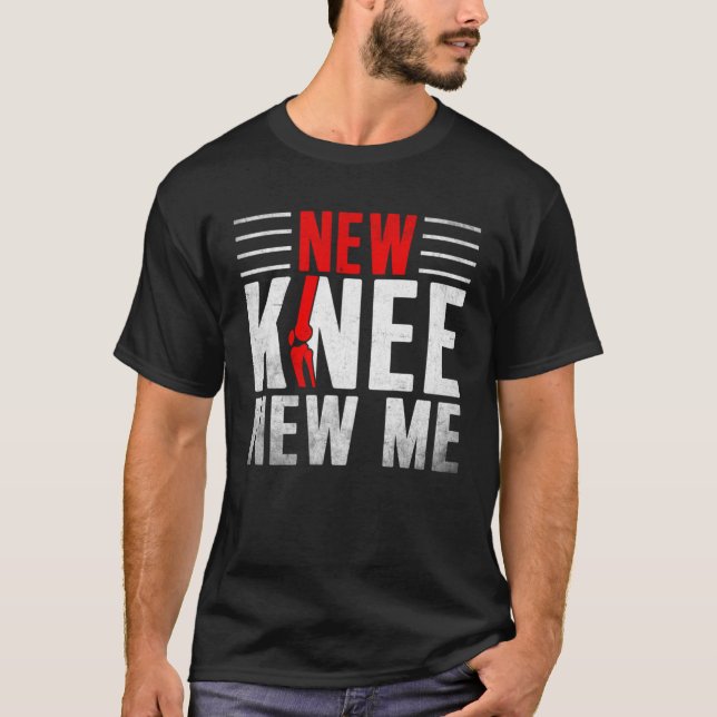 Knee Replacement Surgery Get Well Soon Post Recove T-Shirt (Vorderseite)