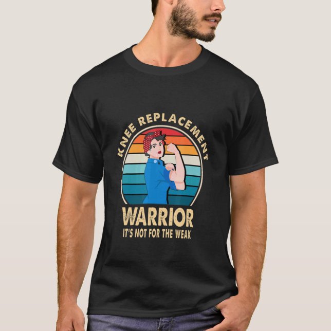 Knee Replacement Warrior Surgery Recovery Get Well T-Shirt (Vorderseite)