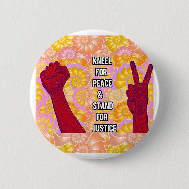 Kneel for Peace and Stand for Justice ( V2) Button (Vorderseite)