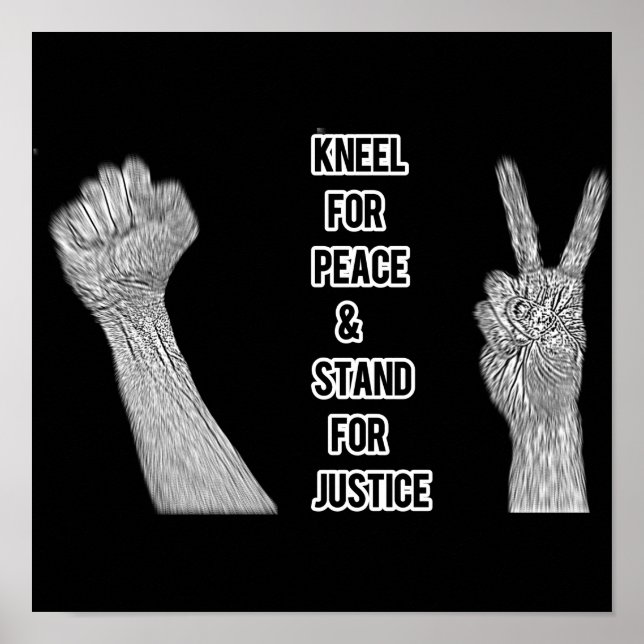 Kneel für Frieden und Stand der Gerechtigkeit Poster (Vorne)