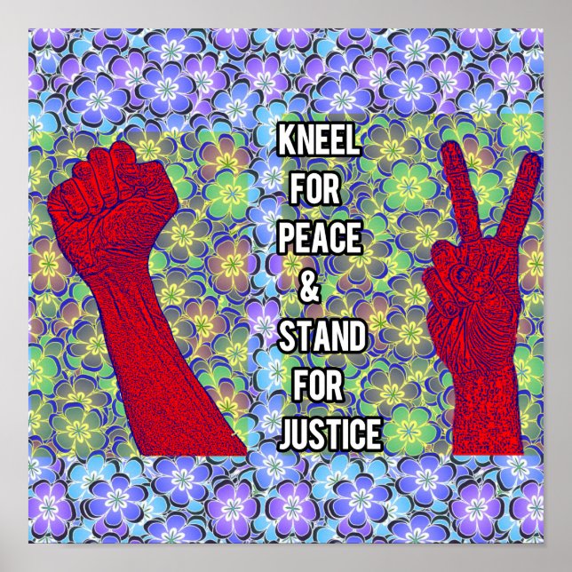 Kneel für Frieden und Stand der Gerechtigkeit Poster (Vorne)