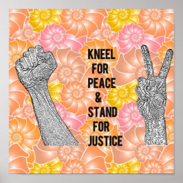 Kneel für Frieden und Stand der Gerechtigkeit Poster