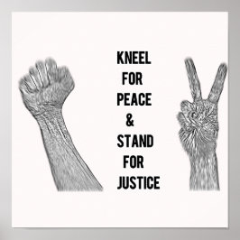 Kneel für Frieden und Stand der Gerechtigkeit Poster