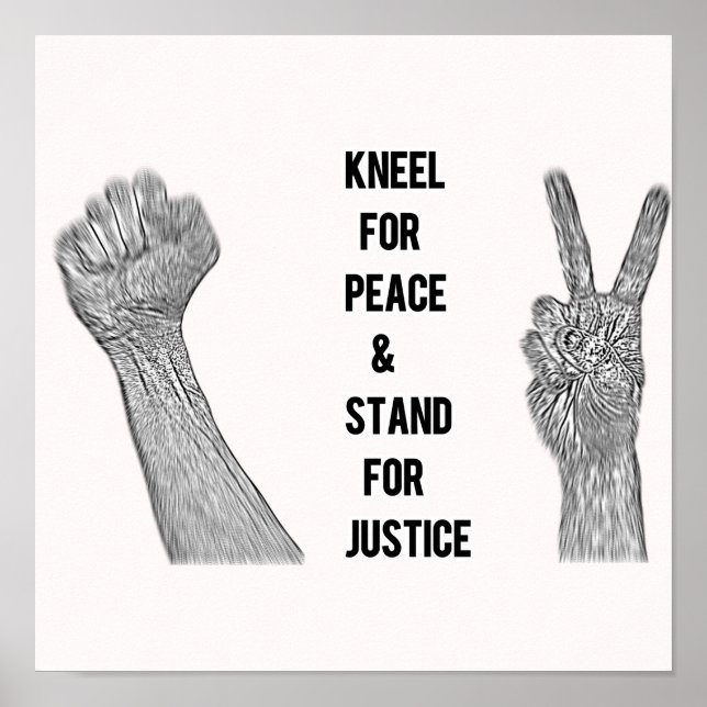 Kneel für Frieden und Stand der Gerechtigkeit Poster (Vorne)