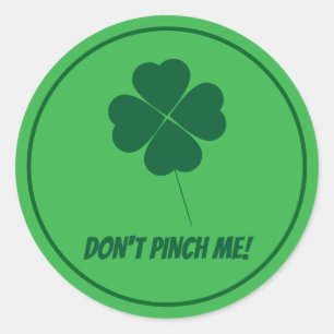 Kneif mich nicht St. Patricks Day Aufkleber