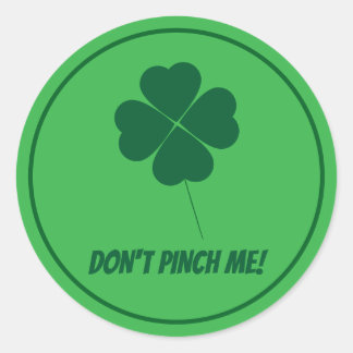 Kneif mich nicht St. Patricks Day Aufkleber