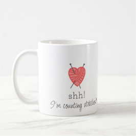 Knetend Shh! Ich zähle Nähte mit lustiger Tasse