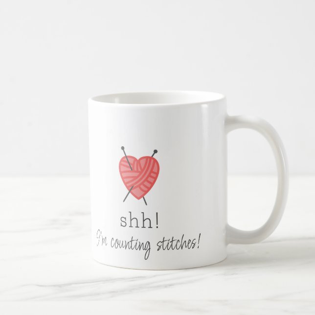 Knetend Shh! Ich zähle Nähte mit lustiger Tasse (Rechts)