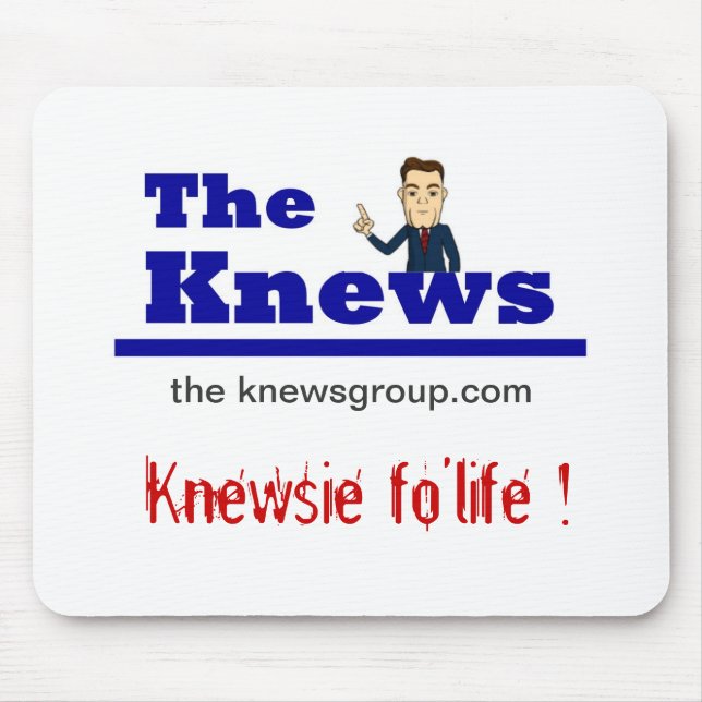 "Knewsie fo'life" Mousepad (Vorne)