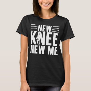 Knie-Ersatz-Operation wird bald gut, Post-Recover T-Shirt