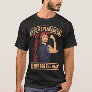 Knie-Operation-Erholung Knie-Ersatzkrieger T-Shirt