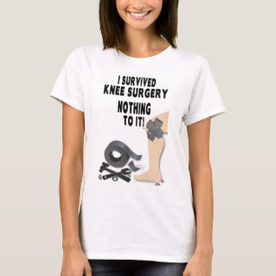KNIE-OPERATIONS-T-SHIRT - ICH ÜBERLEBTE - NÜSSE  T-Shirt