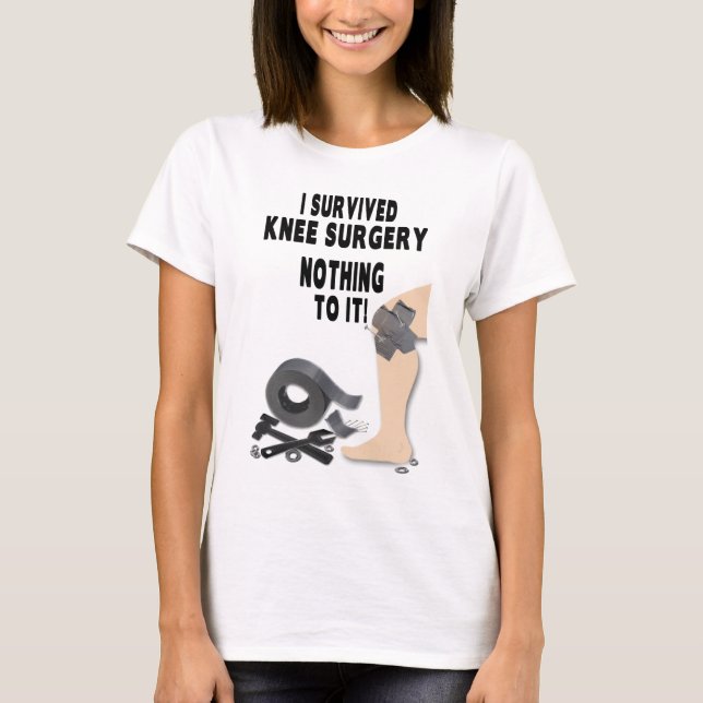KNIE-OPERATIONS-T-SHIRT - ICH ÜBERLEBTE - NÜSSE U. T-Shirt (Vorderseite)