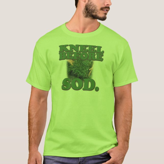 Knien vor Grasscholle T-Shirt (Vorderseite)