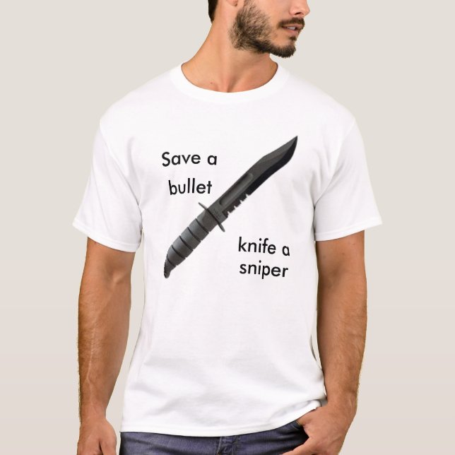 knife4, retten a, Kugel, Messer a, Scharfschütze T-Shirt (Vorderseite)