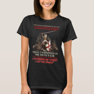 Knight Templar Ich bin ein Kind Gottes, ein Kriege T-Shirt
