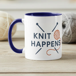 Knit Happens Funny Knitting Pun Tasse
