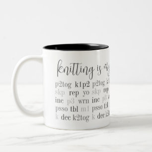 KNITTEN IST MEINE ZWEITE SPRACHE, White Two-Tone-T Zweifarbige Tasse